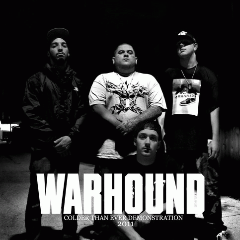 Warhound (USA) : Colder Than Ever Demonstration